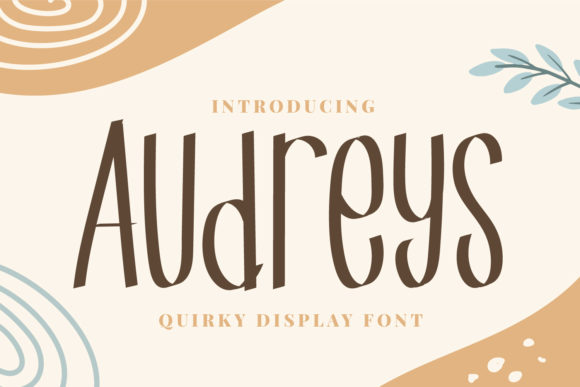 Audreys: The Quirky Script Font for Makers