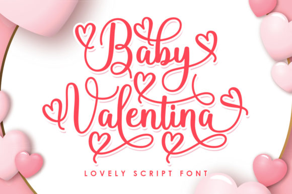 Baby Valentina Font Review: A Romantic Script for Designers