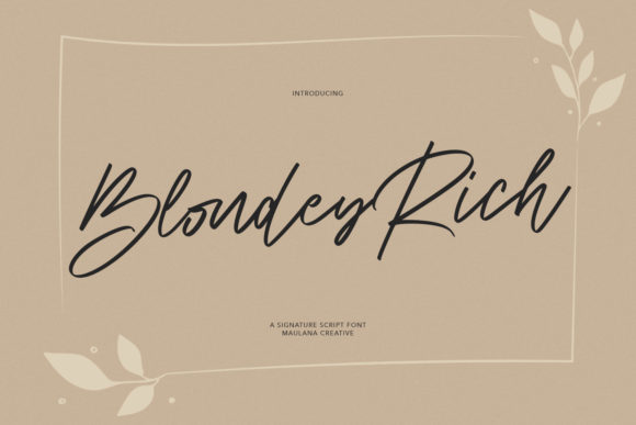 Blondey Rich Font for Professional Branding