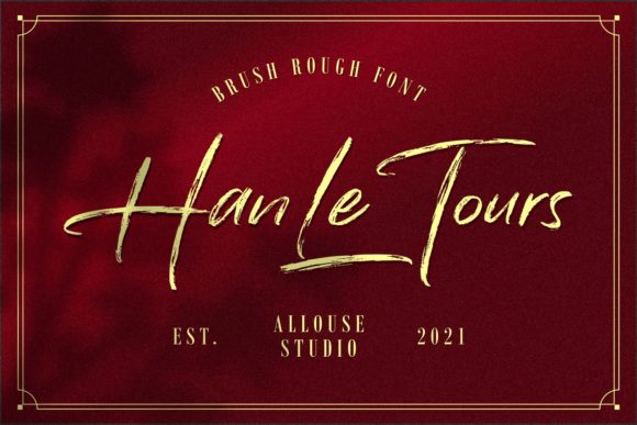 Han Le Tours: A Brush Script Font for Bold Branding