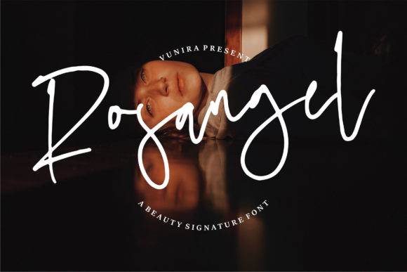 Rosangel: The Warm Script Font for Makers